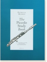 Trevor Wye & Patricia Morris The Piccolo Study Book Trevor Wye & Patricia Morris The Piccolo Study Book