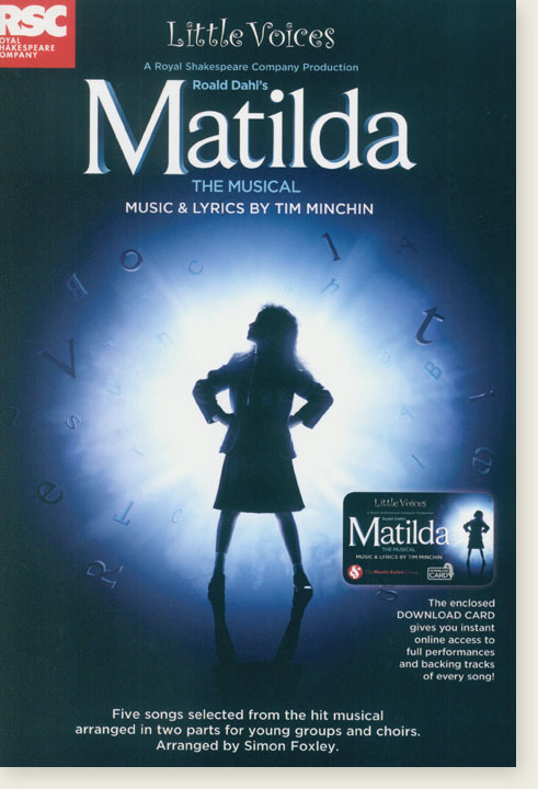 Little Voices Roald Dahl's Matilda The Musical