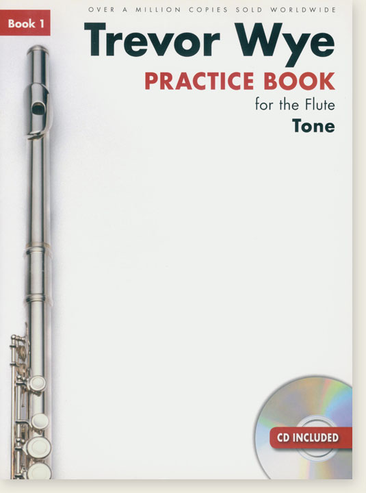 Trevor Wye Practice Book for the Flute 1 Tone CD Edition