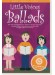 Little Voices Ballads Little Voices Ballads