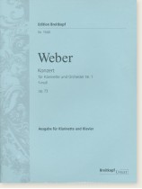 Weber【Konzert Nr. 1 f-moll , Op.73  J.114】für Klarinette und Orchester Weber【Konzert Nr. 1 f-moll , Op.73  J.114】für Klarinette und Orchester