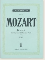 Mozart Konzert für Violine und Orchester Nr. 1 B-dur, KV 207 Ausgabe für Violine und Klavier Mozart Konzert für Violine und Orchester Nr. 1 B-dur, KV 207 Ausgabe für Violine und Klavier