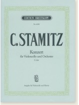 C. Stamitz Konzert für Violoncello und Orchester C-dur Ausgabe für Violoncello und Klavier C. Stamitz Konzert für Violoncello und Orchester C-dur Ausgabe für Violoncello und Klavier