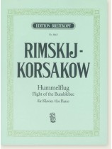 Rimskij Korsakow Hummelflug/Flight of the Bumblebee for Piano Rimskij Korsakow Hummelflug/Flight of the Bumblebee for Piano