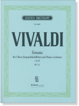 Vivaldi【Sonate c-moll】für Oboe(Sopranblockfloete) und Basso Continuo Vivaldi【Sonate c-moll】für Oboe(Sopranblockfloete) und Basso Continuo