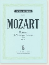 Mozart Konzert für Violine und Orchester G-der KV216 Edition for Violin and Piano Mozart Konzert für Violine und Orchester G-der KV216 Edition for Violin and Piano