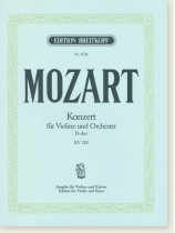 Mozart Konzert für Violine und Orchester D-dur, KV 218 Ausgabe für Violine und Klavier Mozart Konzert für Violine und Orchester D-dur, KV 218 Ausgabe für Violine und Klavier
