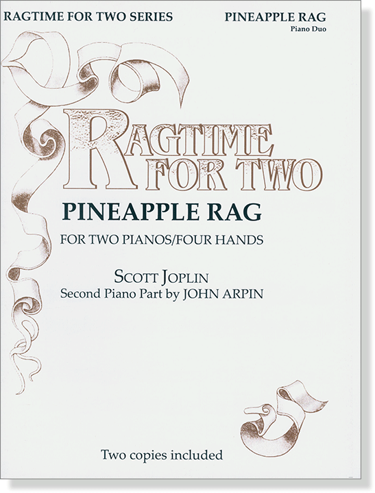 Scott Joplin Pineapple Rag Piano Duo Ragtime for Two