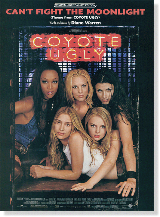 Can't Fight the Moonlight (Theme from Coyote Ugly)  Piano/Vocal/Chords