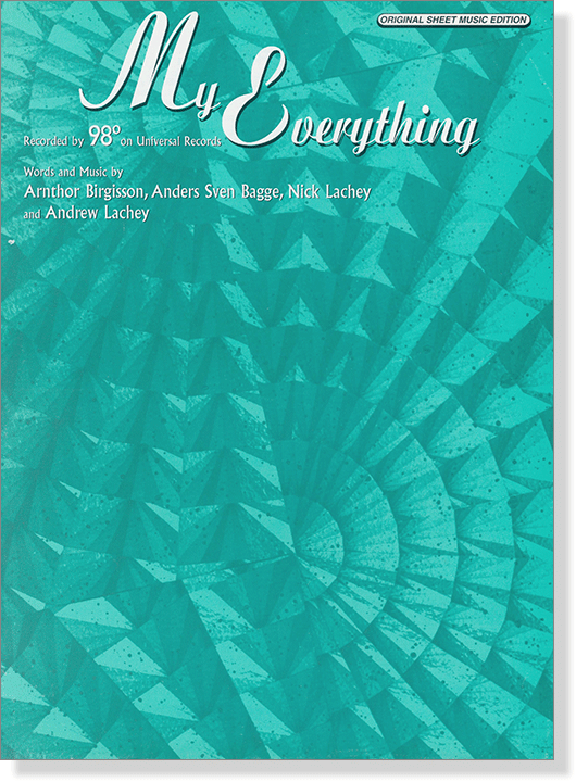 My Everything Original Sheet Music Edition