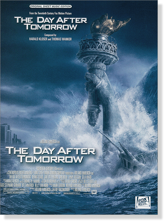 The Day After Tomorrow / Original Sheet Music Edition