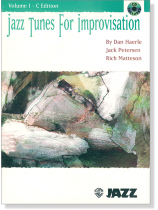 Jazz Tunes for Improvisation, Volume Ⅰ - C Edition Jazz Tunes for Improvisation, Volume Ⅰ - C Edition