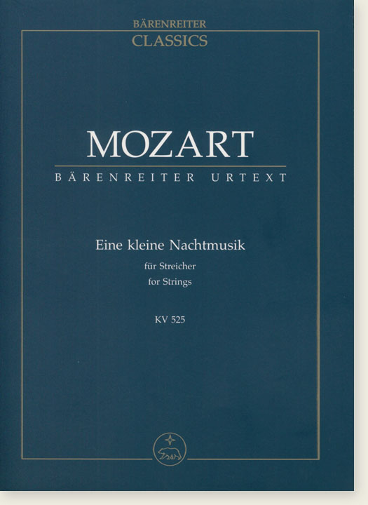 Mozart Eine Kleine Nachtmusik for Strings Mozart Eine Kleine Nachtmusik for Strings