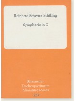 Reinhard Schwarz-Schilling Symphonie in C Bärenreiter Taschenpartituren Miniature Scores Reinhard Schwarz-Schilling Symphonie in C Bärenreiter Taschenpartituren Miniature Scores