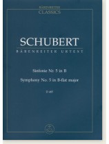 Schubert Symphony No.5 in B-flat major , D485 Schubert Symphony No.5 in B-flat major , D485