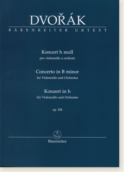 Dvorák Concerto in B Minor for Violoncello and Orchestra,op. 104