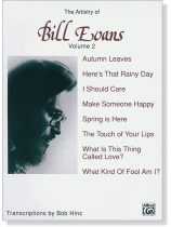 The Artistry of Bill Evans Volume 2  for Piano The Artistry of Bill Evans Volume 2  for Piano