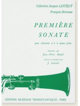 François Devienne Première Sonate pour Clarinette si b et Piano-forte Collection Jacques Lancelot François Devienne Première Sonate pour Clarinette si b et Piano-forte Collection Jacques Lancelot