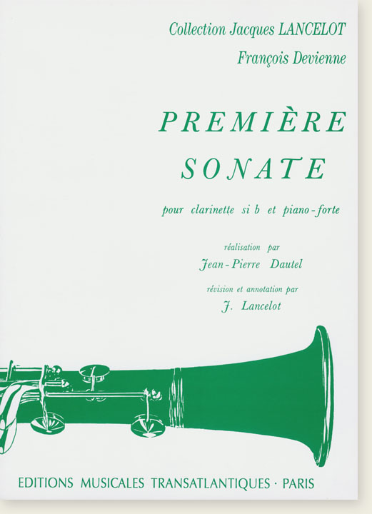 François Devienne Première Sonate pour Clarinette si b et Piano-forte Collection Jacques Lancelot