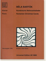 Béla Bartók Rumanian Christmas Carols for Piano Béla Bartók Rumanian Christmas Carols for Piano