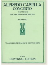 Alfredo Casella Concerto in La Minore per Violino ed Orchestra (MCMXXⅧ) Trascrizione per Violino e Pianoforte
