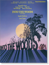 Into The Woods Vocal Selections Into The Woods Vocal Selections