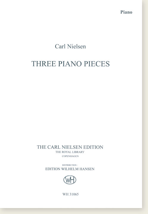 Carl Nielsen Three Piano Pieces
