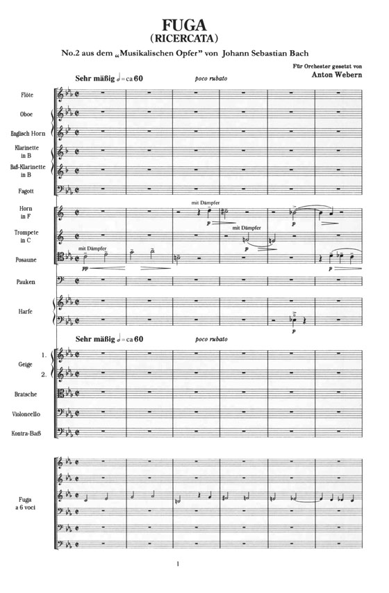 J.S.Bach【Fuga(Ricercata) a 6 voci 】fuer Orchester gesetzt von Anton Webern バッハ／6声のリチェルカーレ「音楽のささげもの」より