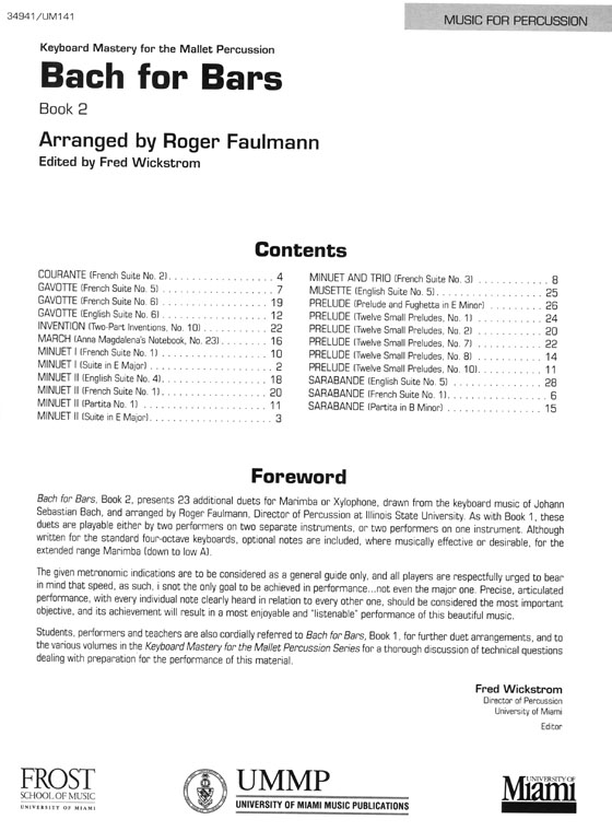 Bach for Bars, Book 2- Keyboard Mastery for the Mallet Percussion Bach for Bars, Book 2- Keyboard Mastery for the Mallet Percussion
