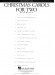 Christmas Carols for Two , Easy duets【Trombones】 Christmas Carols for Two , Easy duets【Trombones】