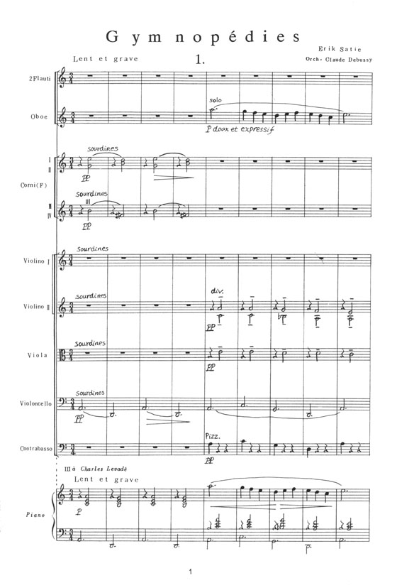 Satie 3 Gymnopédies orch. Claude Debussy／3つのジムノペディ（ドビュッシイ編曲）