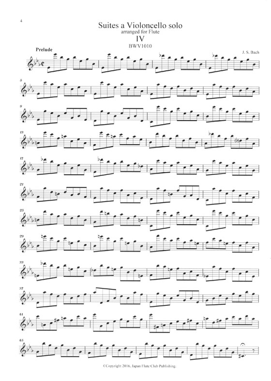 J.S. Bach 6 Suites a Violoncello Solo ,Ⅳ~Ⅵ BWV 1010-1012 arranged for a Flute