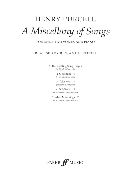 Henry Purcell A Miscellany of Songs for One／Two Voices & Piano