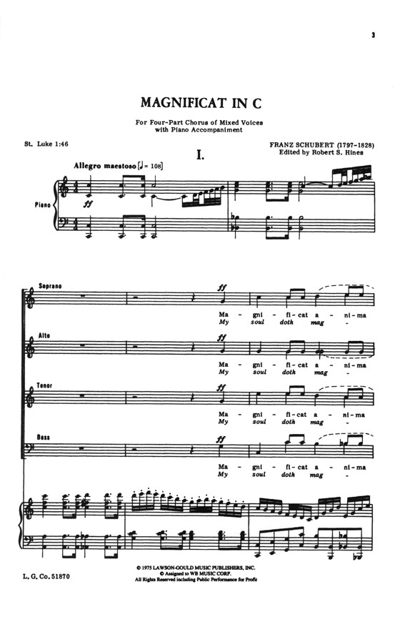 Franz Schubert Magnificat for Four-Part Chorus of Mixed Voices with Piano Accompaniment Franz Schubert Magnificat for Four-Part Chorus of Mixed Voices with Piano Accompaniment