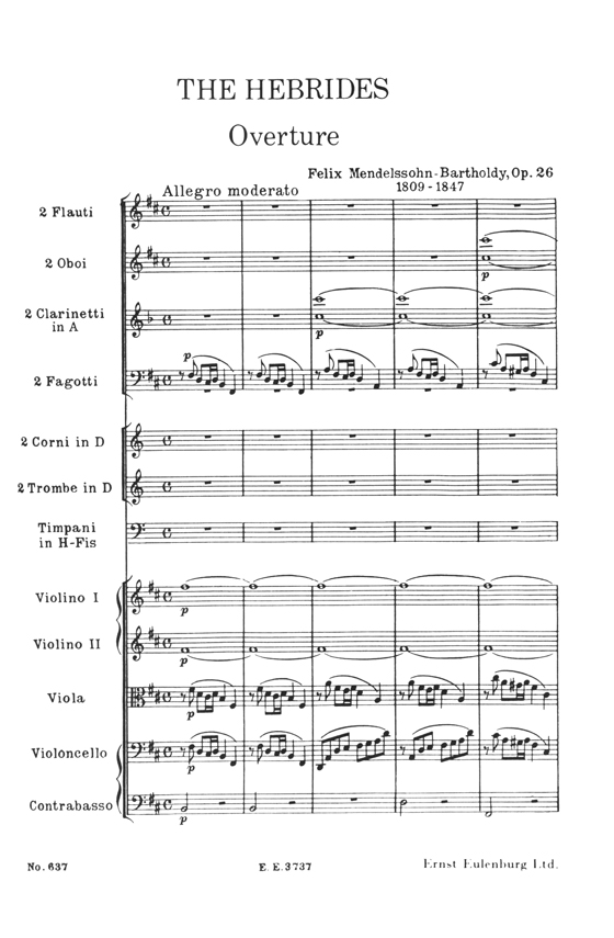 Mendelssohn "Die Hebriden" The Hebrides Overture for Orchestra Op. 26/メンデルスゾーン 序曲《フィンガルの洞窟》 Mendelssohn "Die Hebriden" The Hebrides Overture for Orchestra Op. 26/メンデルスゾーン 序曲《フィンガルの洞窟》