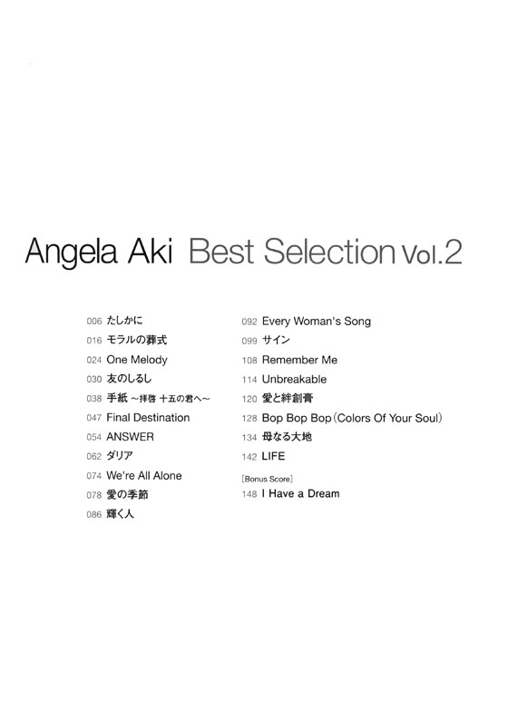 Official Piano Score Angela Aki Best Selection Vol. 2／オフィシャル・ピアノ・スコア アンジェラ・アキ ベスト・セレクション Vol．2