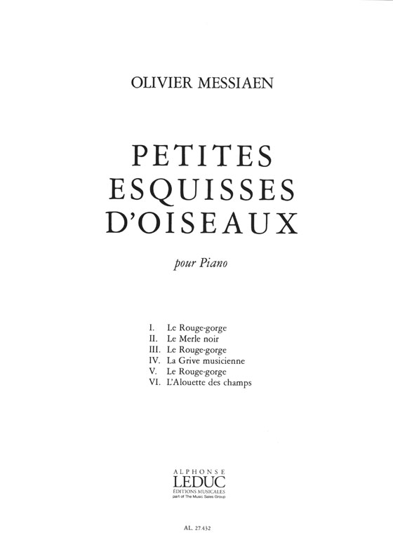 Messiaen Petites Esquisses D'oiseaux Pour Piano