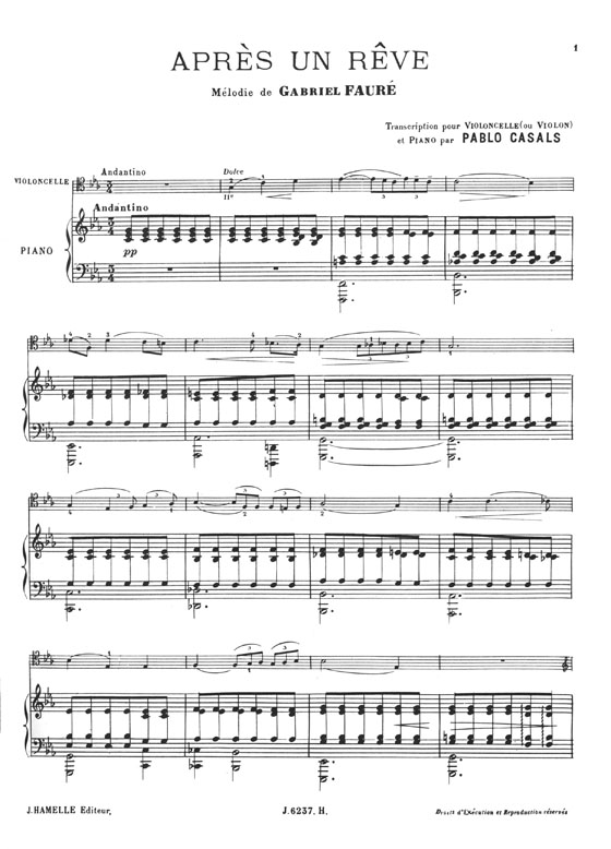 Gabriel Faure Apres un Reve pour Violon (ou Violoncelle ou Alto) et Piano