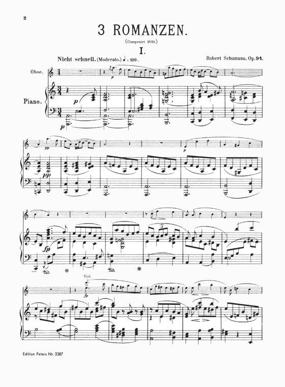 Schumann 3 Romances, Opus 94 for Oboe (Violin) and Piano with Additional Arrangements for Clarinet and Violoncello