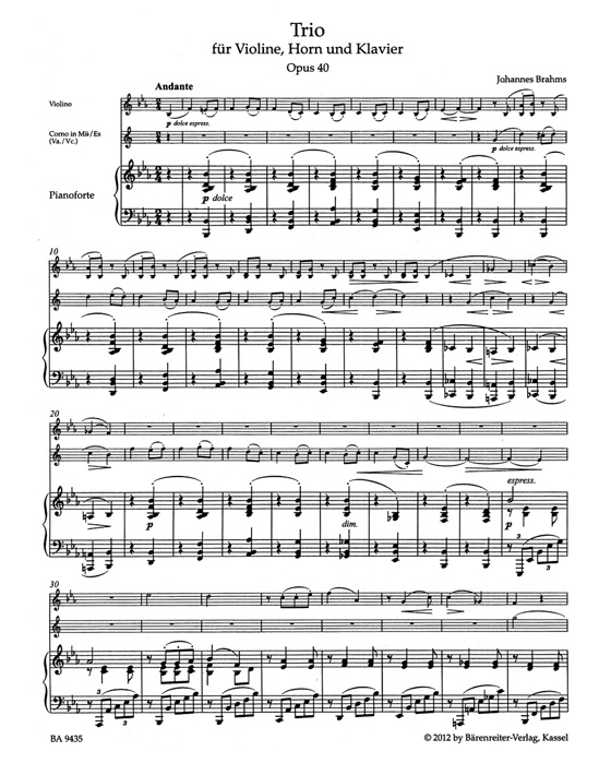 Johannes Brahms Trio for Violin, Horn (Viola or Violoncello) and Piano Opus 40 Johannes Brahms Trio for Violin, Horn (Viola or Violoncello) and Piano Opus 40