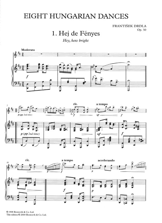 Music from the Romantic Era Violin & Piano Eight Hungarian Dances Op. 30 By F. Drdla