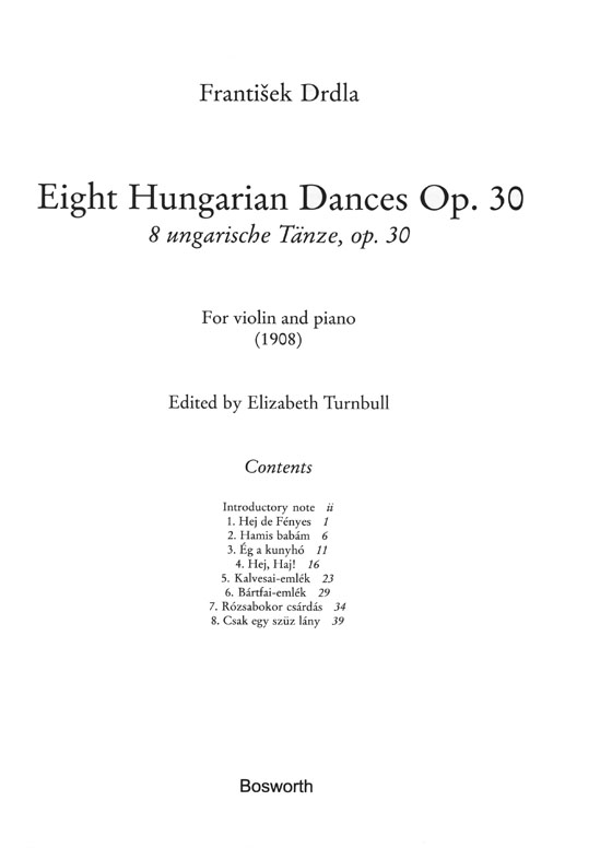 Music from the Romantic Era Violin & Piano Eight Hungarian Dances Op. 30 By F. Drdla