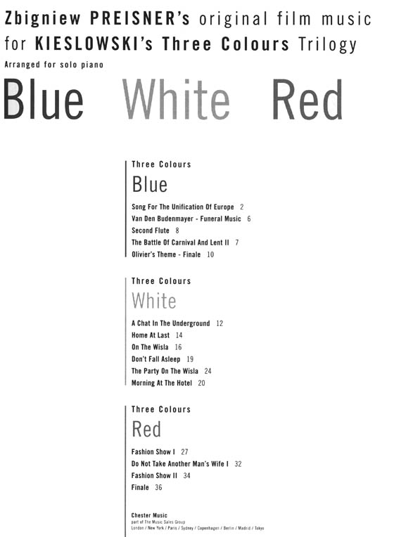 Three Colours Trilogy Blue White Red Arranged for Solo Piano