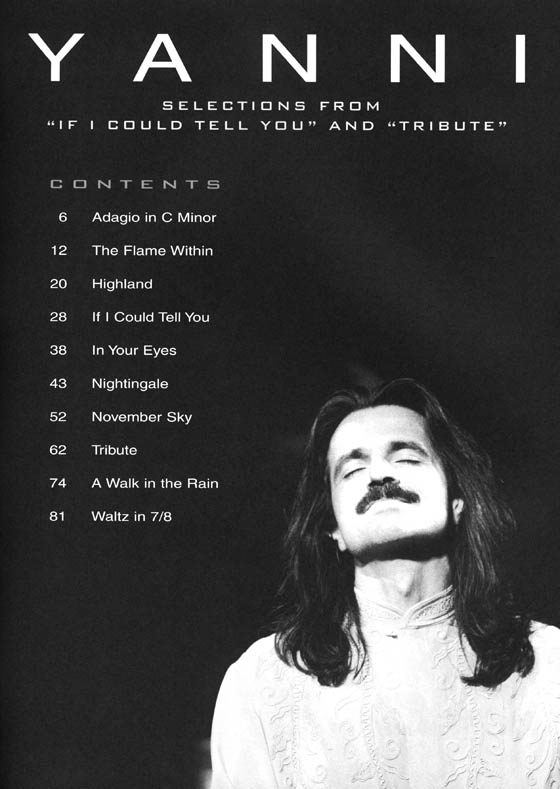 Yanni - Selections from "If I Could Tell You" and "Tribute" Piano Solo