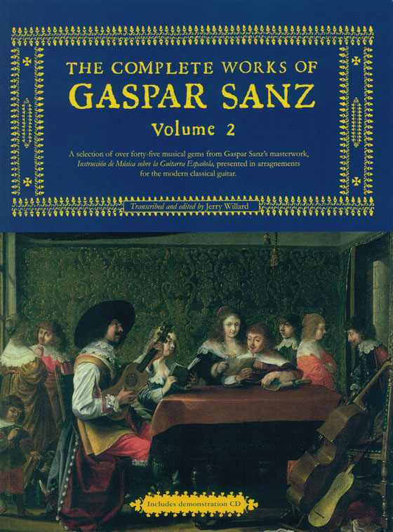 The Complete Works of Gaspar Sanz – Volumes 1 & 2 (Guitar)