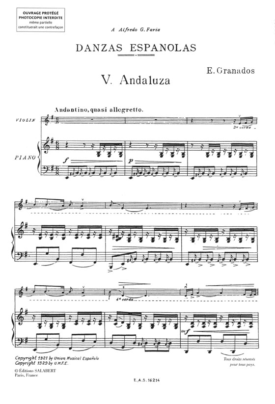 Enrique Granados Andaluza No. 5 des 《Danzas Españolas》 pour Violon & Piano