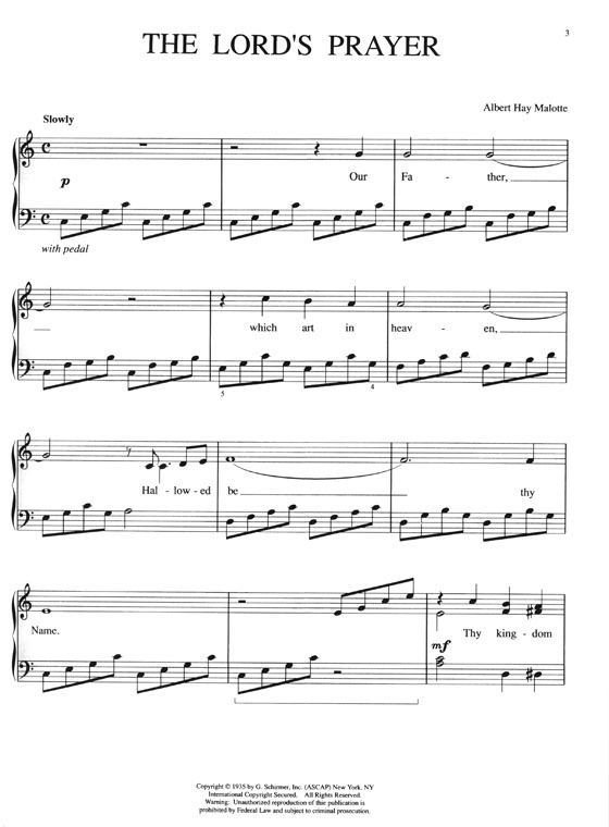 The Lord's Prayer and Other Favorite Sacred Classics Arranged for Easy Piano by Bill Boyd The Lord's Prayer and Other Favorite Sacred Classics Arranged for Easy Piano by Bill Boyd