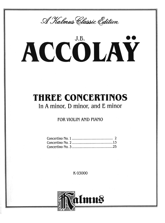 J. B. Accolay【Three Concertinos】for Violin and Piano