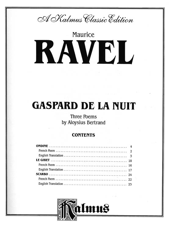 Ravel【Gaspard De La Nuit , Three Poems】by Aloysius Bertrand  for Piano