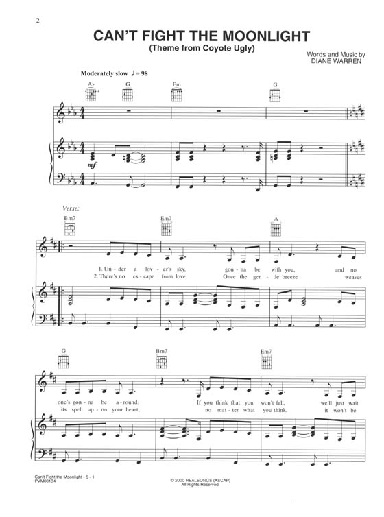 Can't Fight the Moonlight (Theme from Coyote Ugly) Piano/Vocal/Chords Can't Fight the Moonlight (Theme from Coyote Ugly) Piano/Vocal/Chords